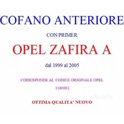 COFANO ANTERIORE OPEL ZAFIRA A 99-05 con Primer